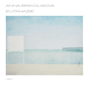 Anna Brikciusová: Eutanazie (2015, Nakladatelství H&H), Na obálce knihy obraz Josefa Žáčka.