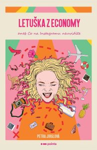 Letuška z economy aneb co na Instagramu neuvidíte - obálka
