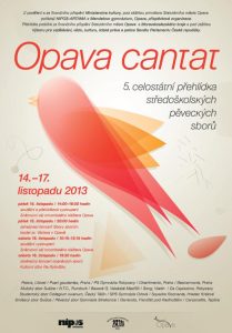 Plakát přehlídky Opava cantat 2013.