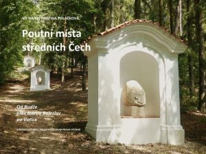Obálka nové knihy „Poutní místa středních Čech“
