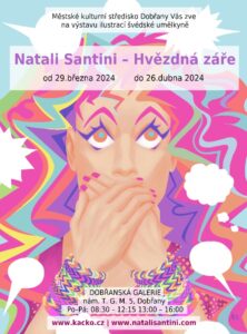 Plakát výstavy ilustrací v Dobřanech "Natali Santini - Hvězdná záře"