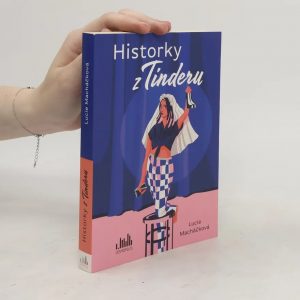 Historky z Tinderu