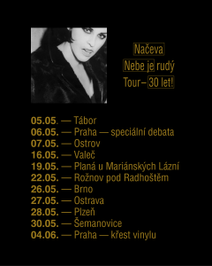 Nebe je rudý. Tour 30 let